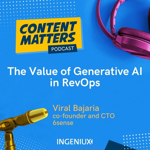 The Role of Generative AI in RevOps with Viral Bajaria, 6sense CTO