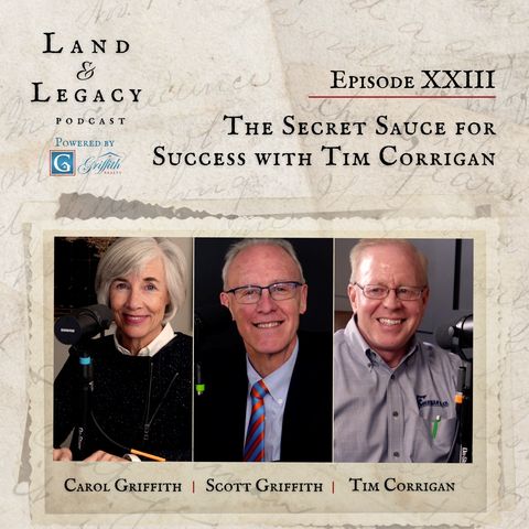 23: The Secret Sauce for Success with Tim Corrigan