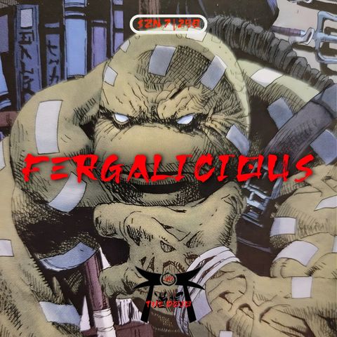 Issue #298: Fergalicious
