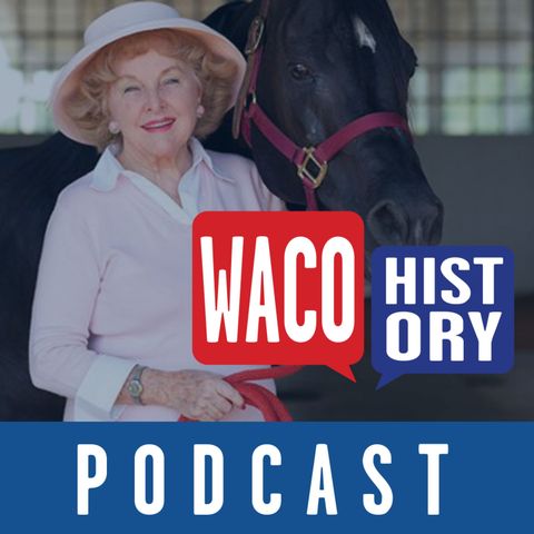 Waco's Legend Bearer: Helen Marie Taylor