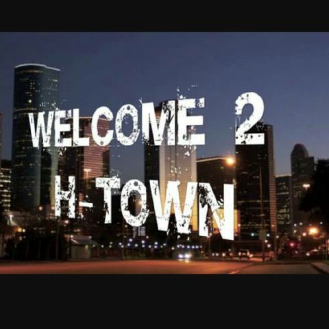 Welcome to H-town