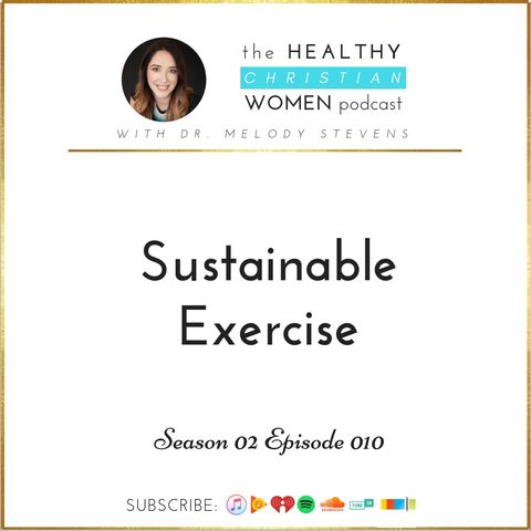 S02 E010: Sustainable Exercise