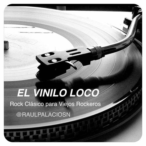 El VINILO LOCO 15 (Rock legendario)