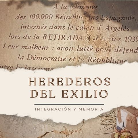 Herederos del exilio. Ep.0. Presentación.