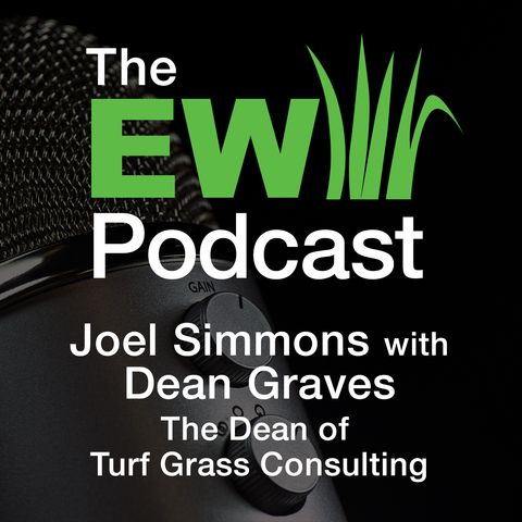 EW Podcast - Joel Simmons with Dean Graves