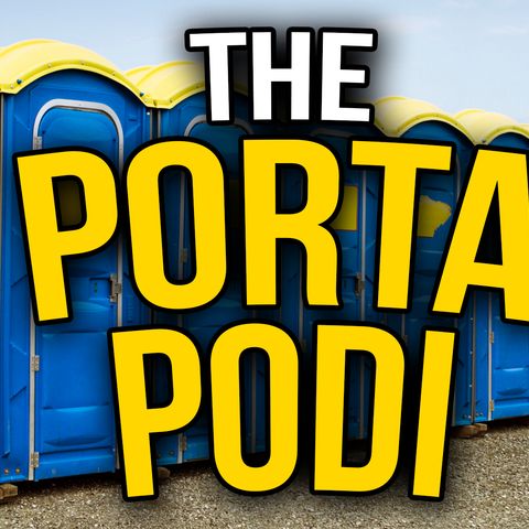 Episode 35 - The Porta Podi