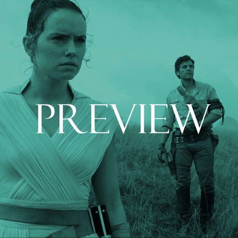 Preview: 158 - Star Wars: Episode IX - Rise of Skywalker Trailer (Live Reaction)