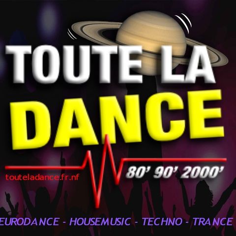 TOUTE LA DANCE - EMISSION218 (60) Lundi 10 Juillet 2023