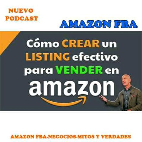 Como Crear Un Excelente Listing Para Mi Producto De Amazon FBA
