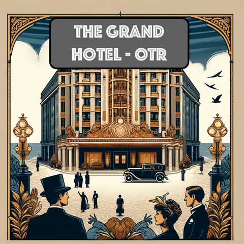 Mexican Interlude an episode of Grand Hotel