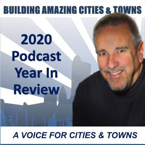 The Amazing Cities and Towns Podcast Year in Review
