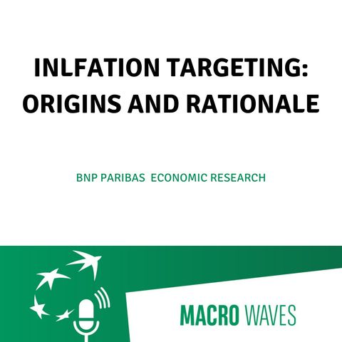 #01 - Inflation targeting: origins and rationale