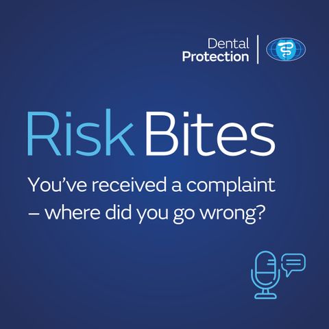 RiskBites: You’ve received a complaint – where did you go wrong?