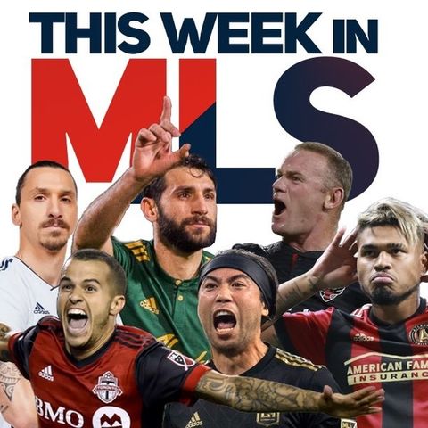 This Week In MLS: Teams Are Going Crazy