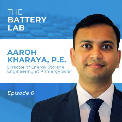 Evolution of Battery Technologies in Solar Energy Storage Systems with Aaroh Kharaya