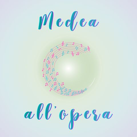 Medea all'opera