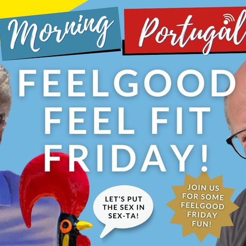 Feel Good, Feel FIT, Friday with Coach Turner & Phil 'My Cup' on Good Morning Portugal!