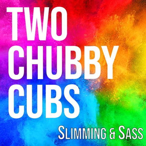 Trailer - Slimming & Sass, the new podcast from TwoChubbyCubs