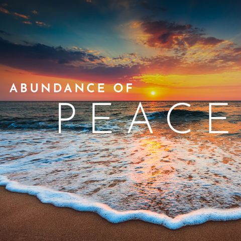 Abundance of Peace