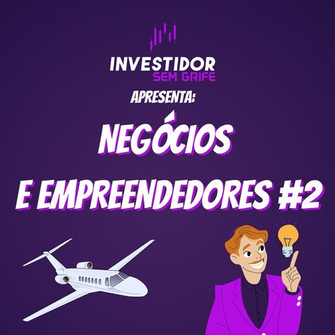 Negócios e Empreendedores #2 Os Maiores Aportes em Startups Brasileiras em 2020