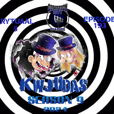 KWJUDAS S9 E193 - Rytuaal 5