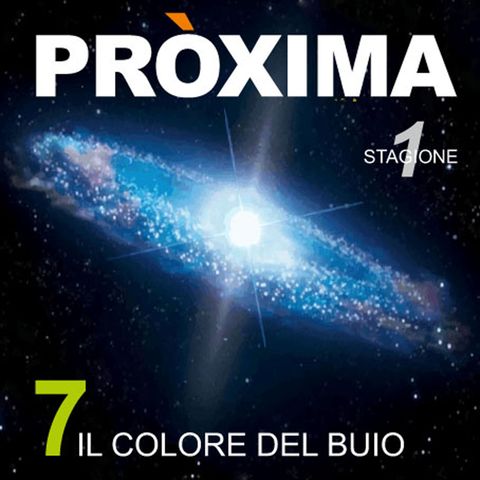 PROXIMA_S1-E07