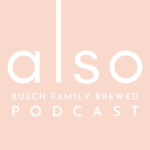 Busch Family Brewed Episode 3