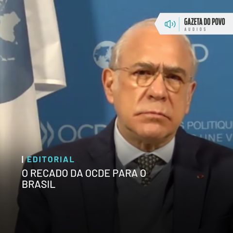 Editorial: O recado da OCDE para o Brasil