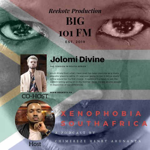 BIG 101 Xenophobia South Africa