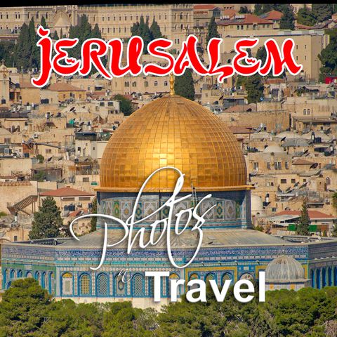 photosNtravel - Jerusalem, Cradle of Religion - April, 2020