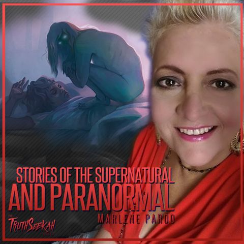 Stories of the Supernatural and Paranormal | Marlene Pardo