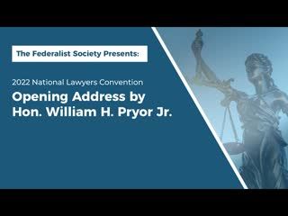 Opening Address by Hon. William H. Pryor Jr.