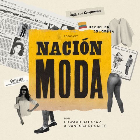 Ep. 12 Nación Moda Podcast se despide