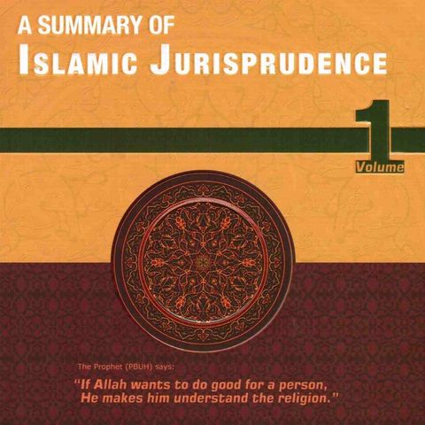 Episode 68 - 02 Wednesdays: A Summary Of Islamic Jurisprudence
