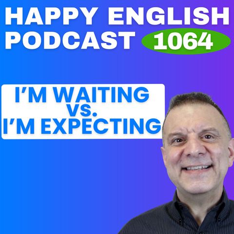 1064 - Wait vs Expect - What’s the Difference