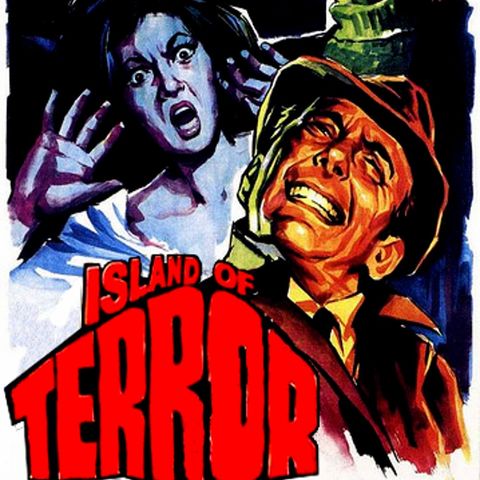 Island of Terror (Podcast/Discussion)