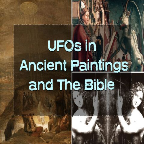 UFOs in Ancient Paintings & The Bible | Conspiracy Podcast