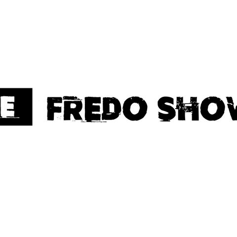 The Fredo Show Dec 14th 2016