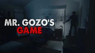 "Mr. Gozo's Game" Creepypasta