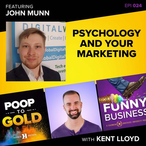 John Munn: The Psychology Of Good Marketing
