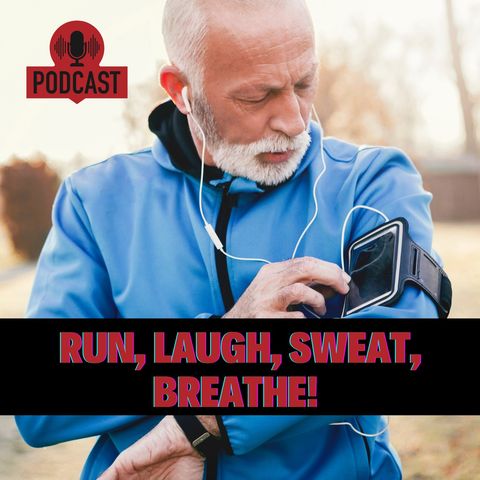 Run, laugh, sweat, breathe! 8 k - Audio allenamento.