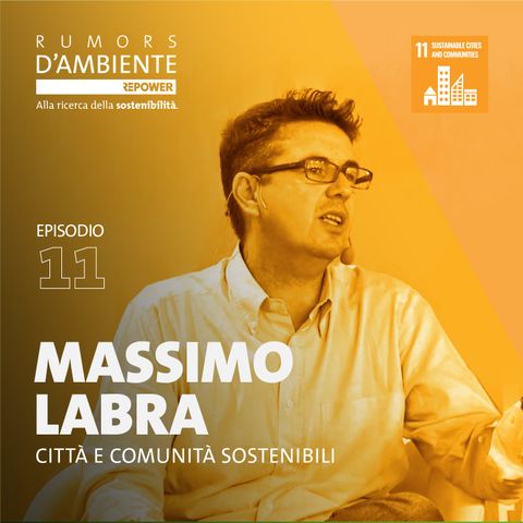 Massimo Labra: Città e comunità sostenibili