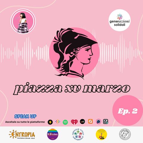 Piazza 15 marzo - ep.2