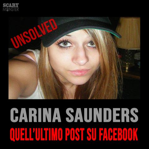 Carina Saunders - Quell'ultimo post su Facebook