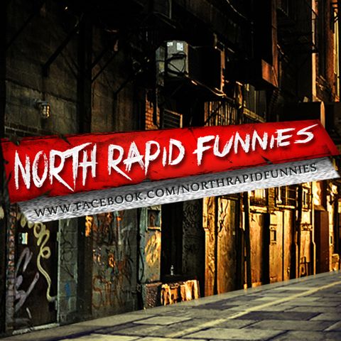 North Rapid Funnies Eddie Brock & Waide with DJ STRIC