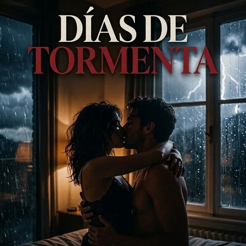 Días de tormenta