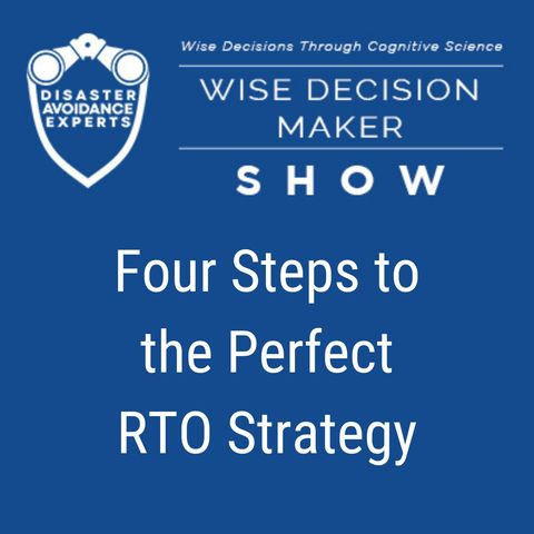 #235: Four Steps to the Perfect RTO Strategy