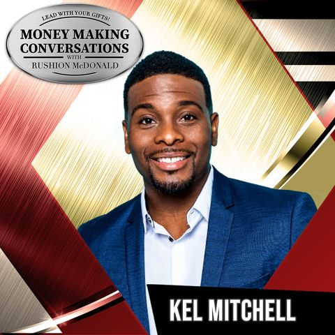 Kel Mitchell, two-time Emmy Award–nominated actor, producer, comedian, and youth pastor, of Nickelodeon's "All That" & "Keenan & Kel" reveal
