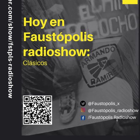 Faustópolis Radioshow: Clásicos