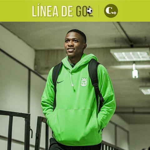 72.  La historia de Alexandro Licona, el último debutante de Atlético Nacional